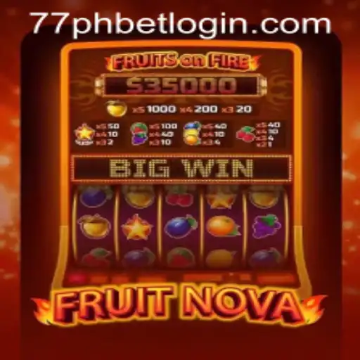 Discover the Excitement of FruitNova: The Latest Gaming Sensation with 77PH.COM